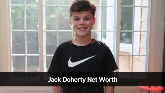 Jack Doherty's Net Worth