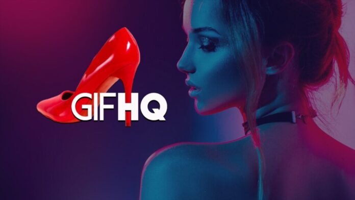 GifHQ